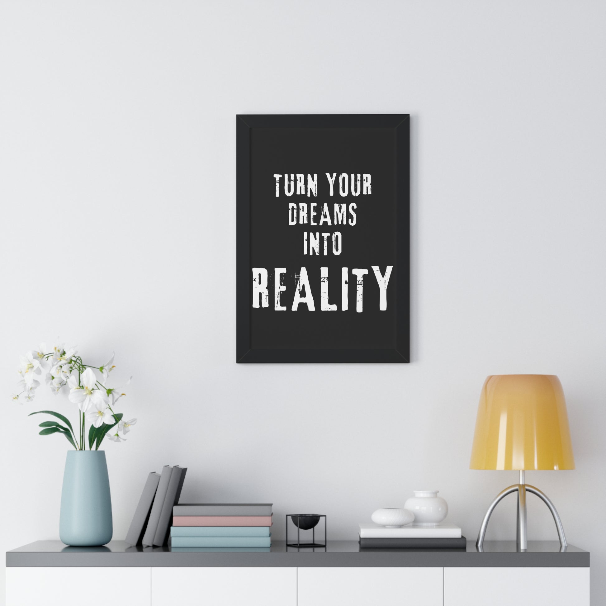 Copy of Turn Your Dreams Into Reality