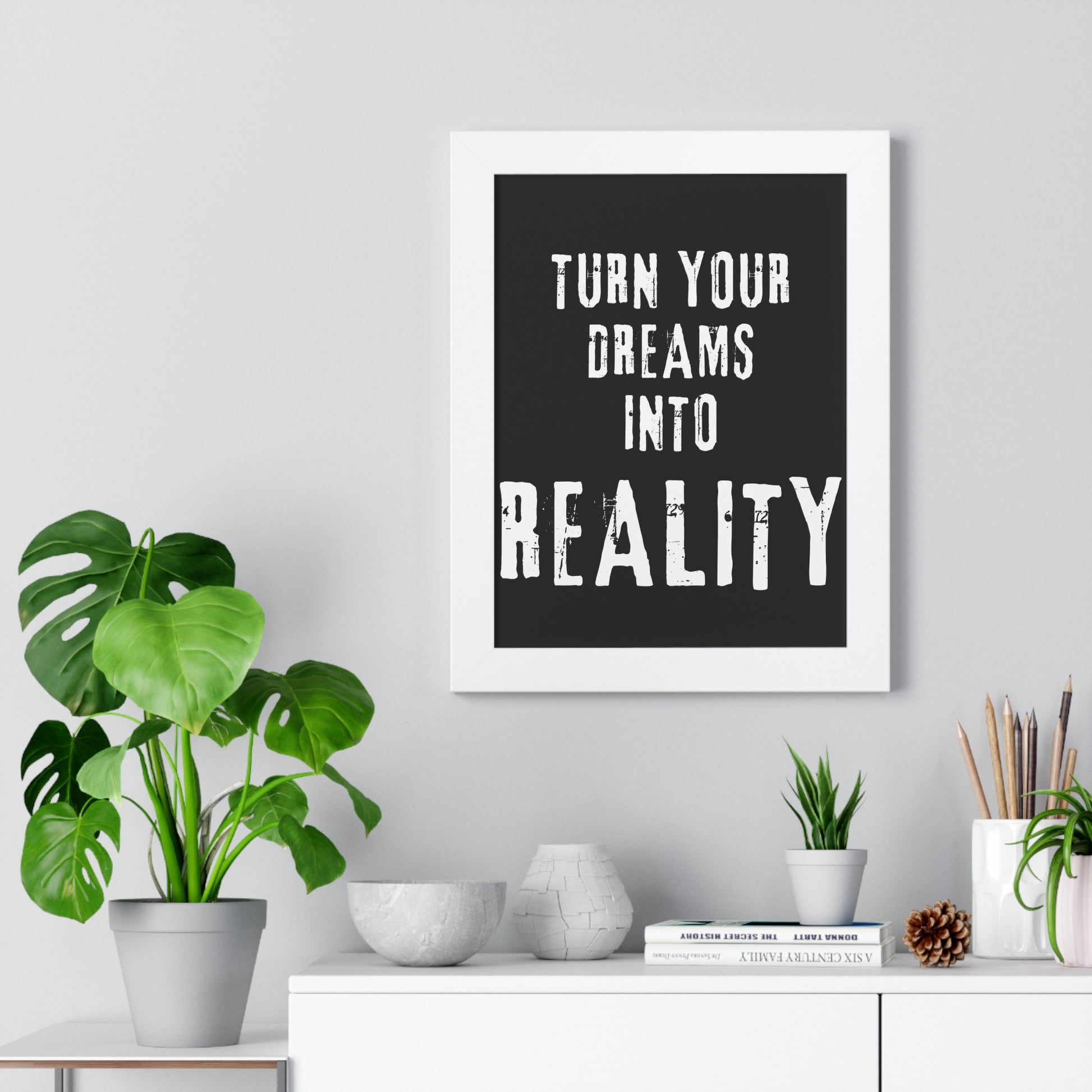 Copy of Turn Your Dreams Into Reality