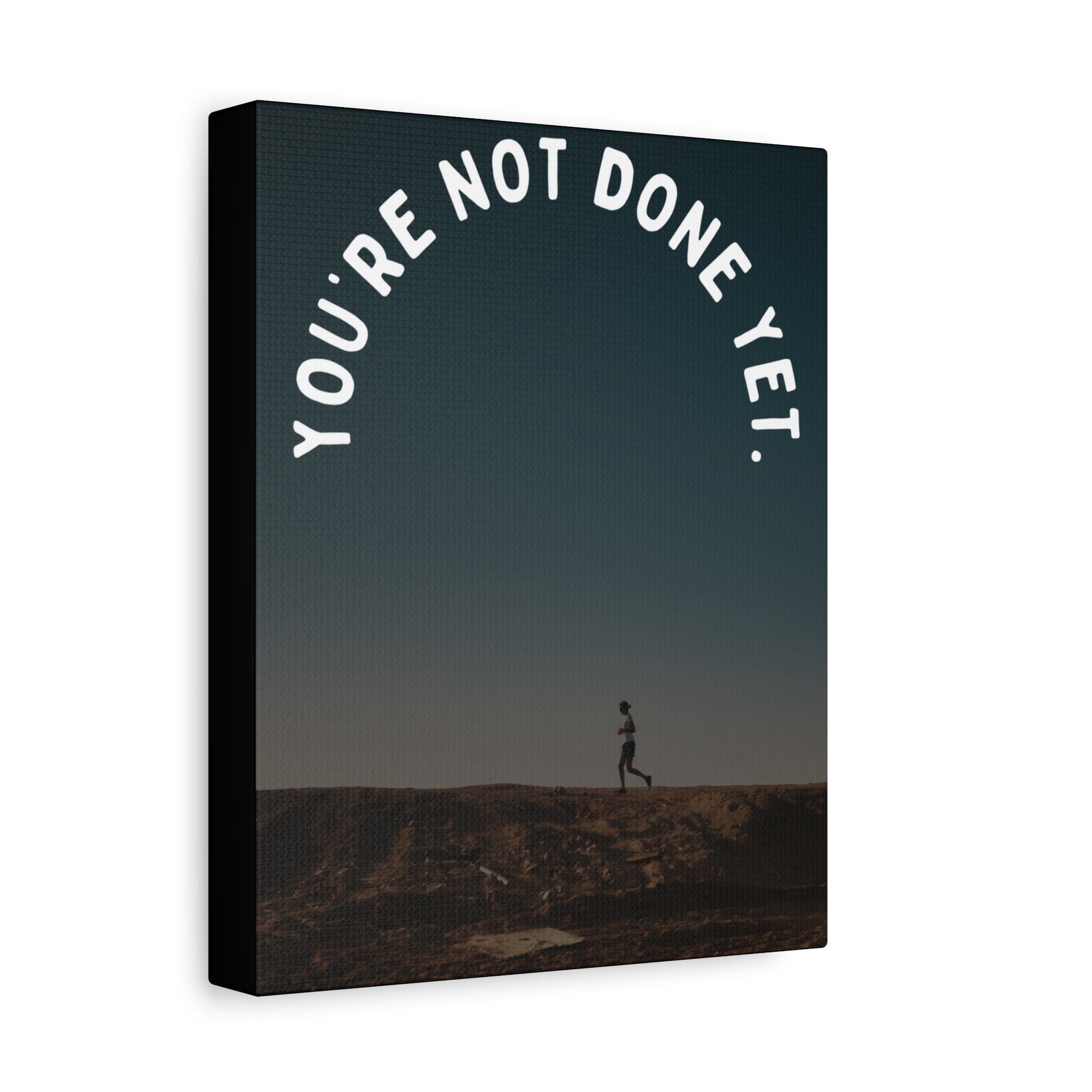 Don't Give Up When You're Tired, Stop When You're Done