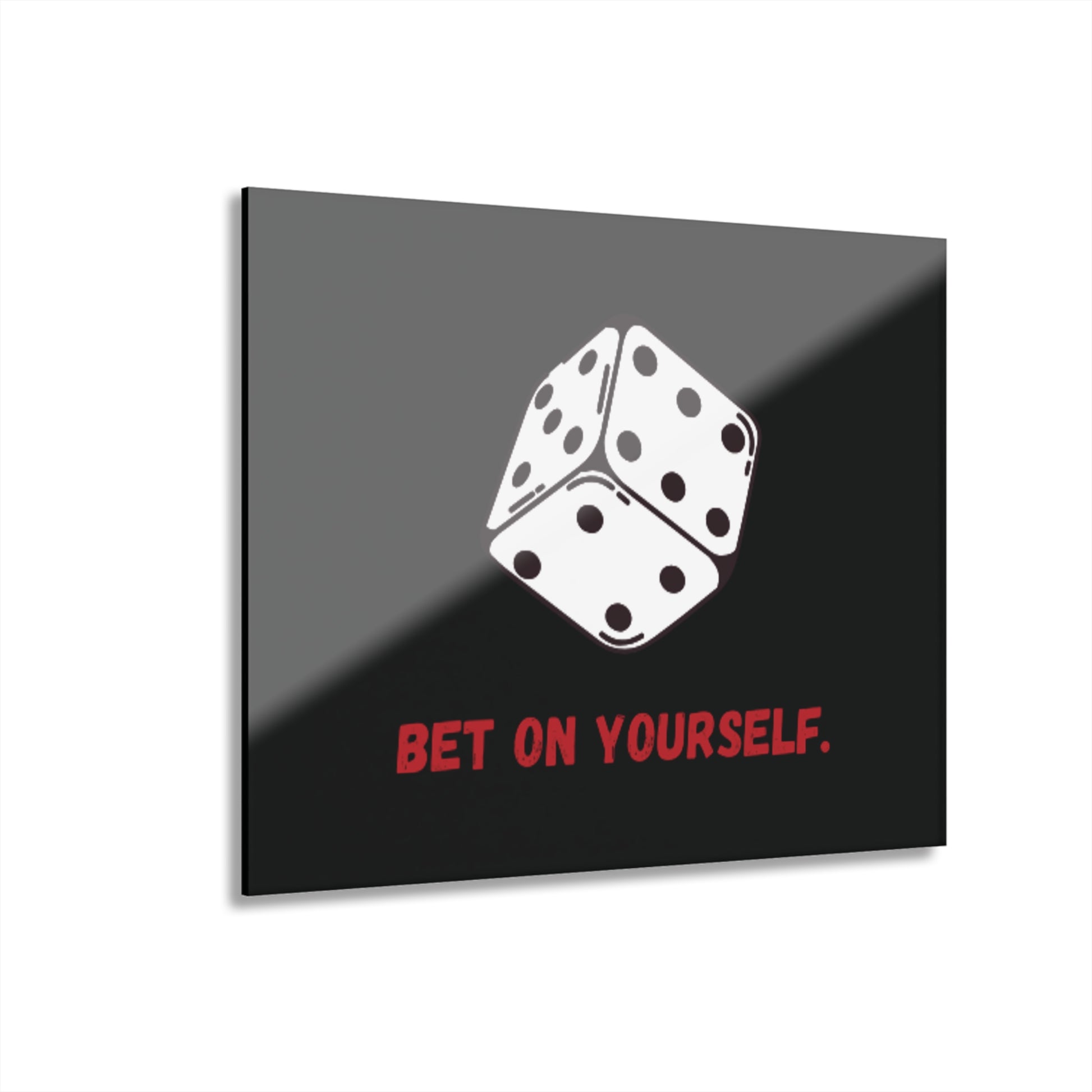 Bet on Yourself - Inspirational Wall Art