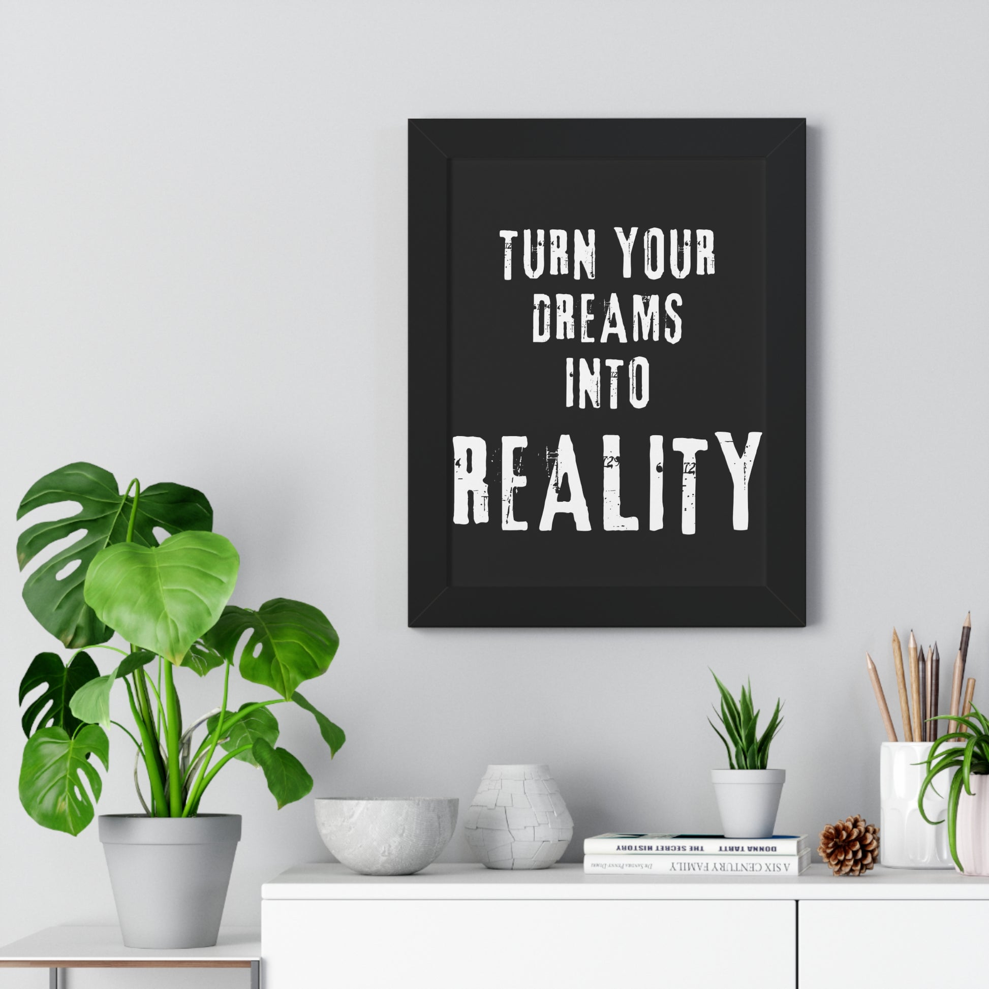 Copy of Turn Your Dreams Into Reality