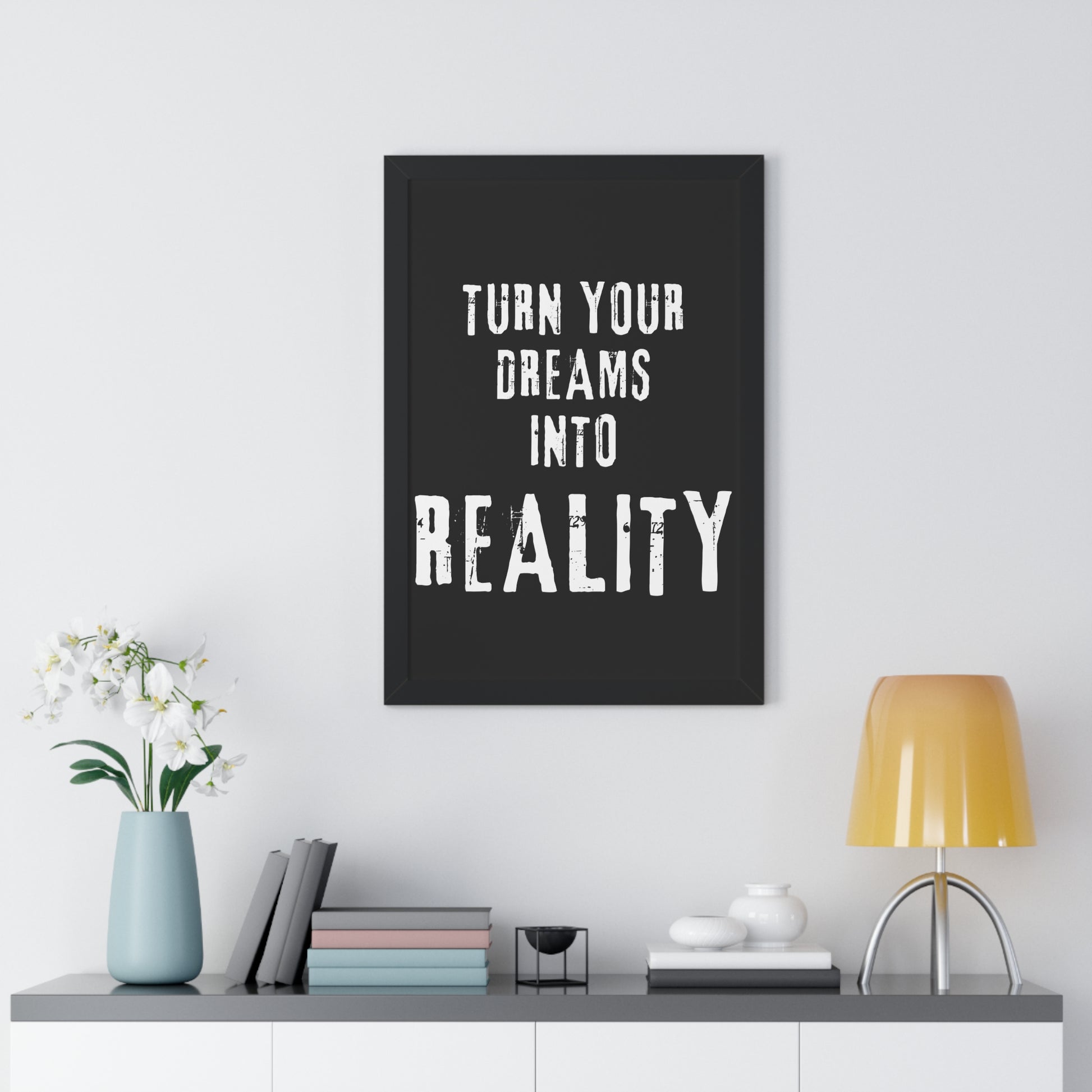 Copy of Turn Your Dreams Into Reality