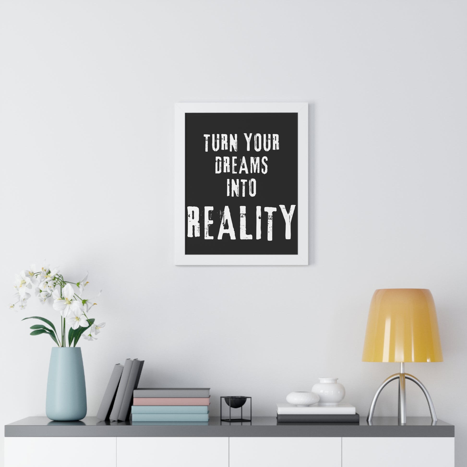Copy of Turn Your Dreams Into Reality