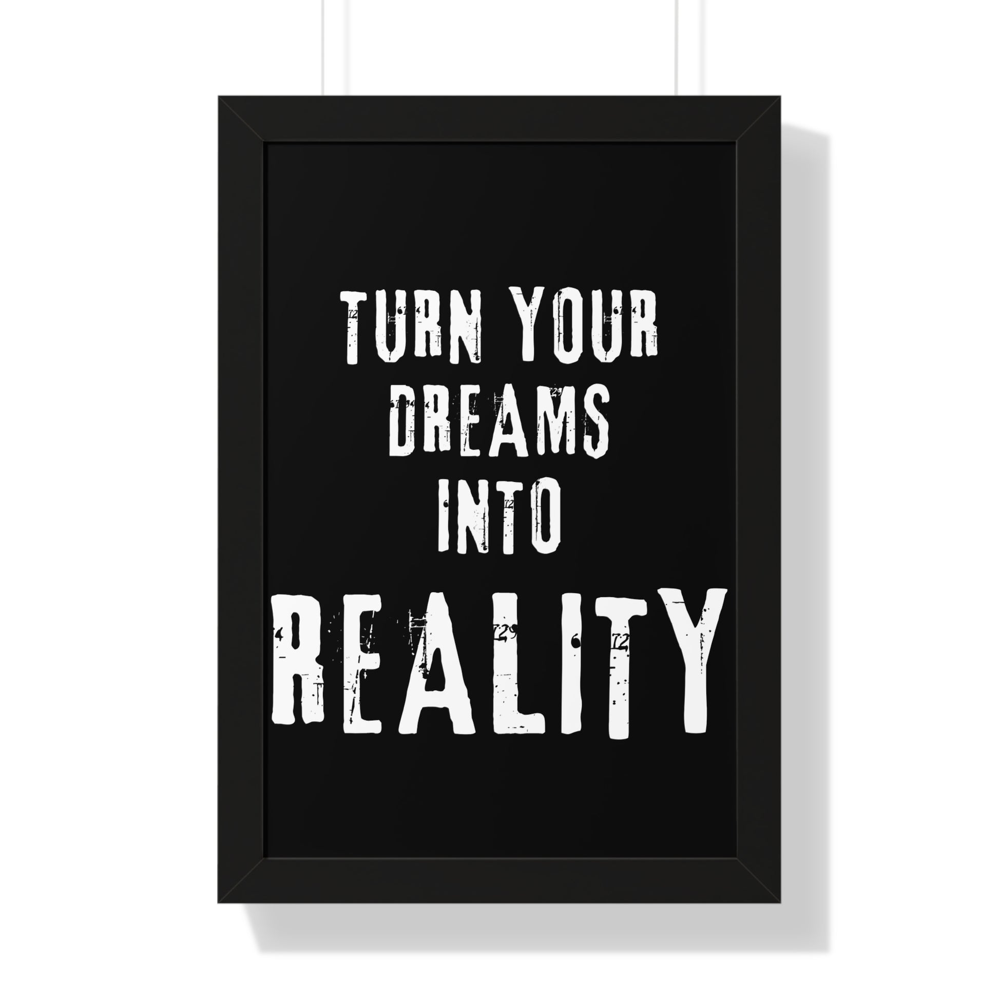 Copy of Turn Your Dreams Into Reality