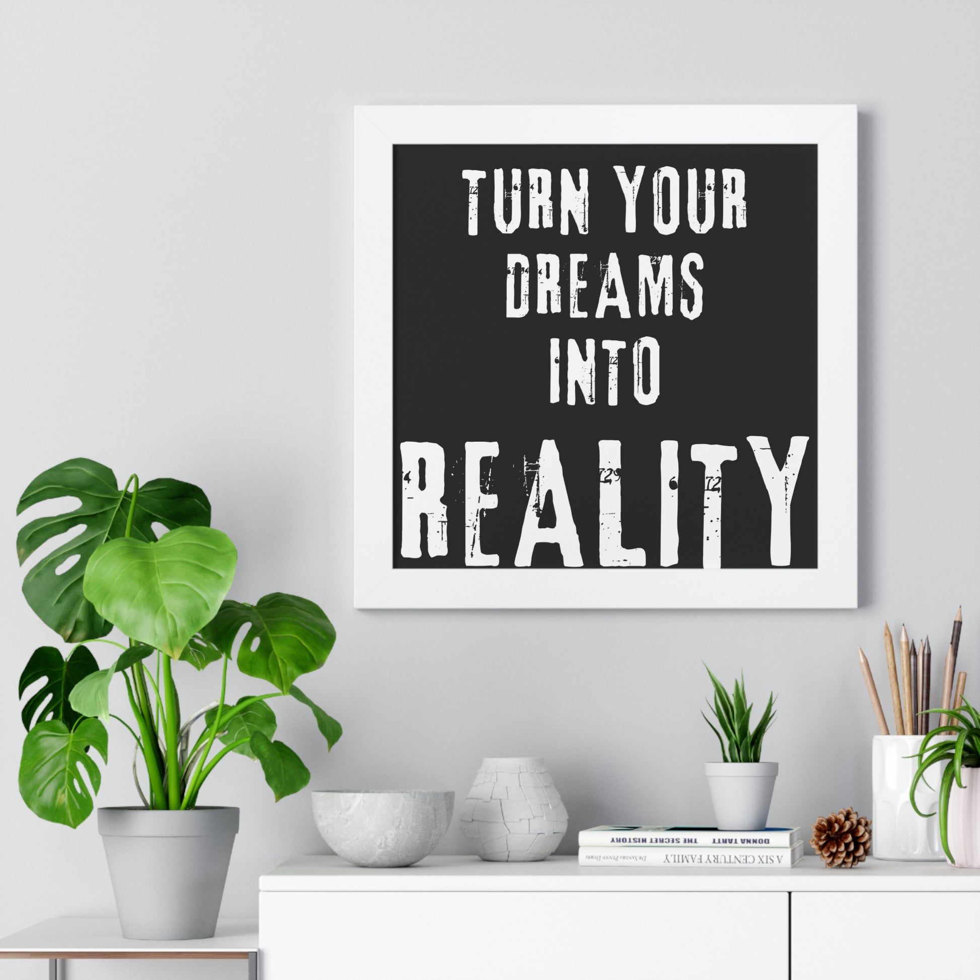 Copy of Turn Your Dreams Into Reality