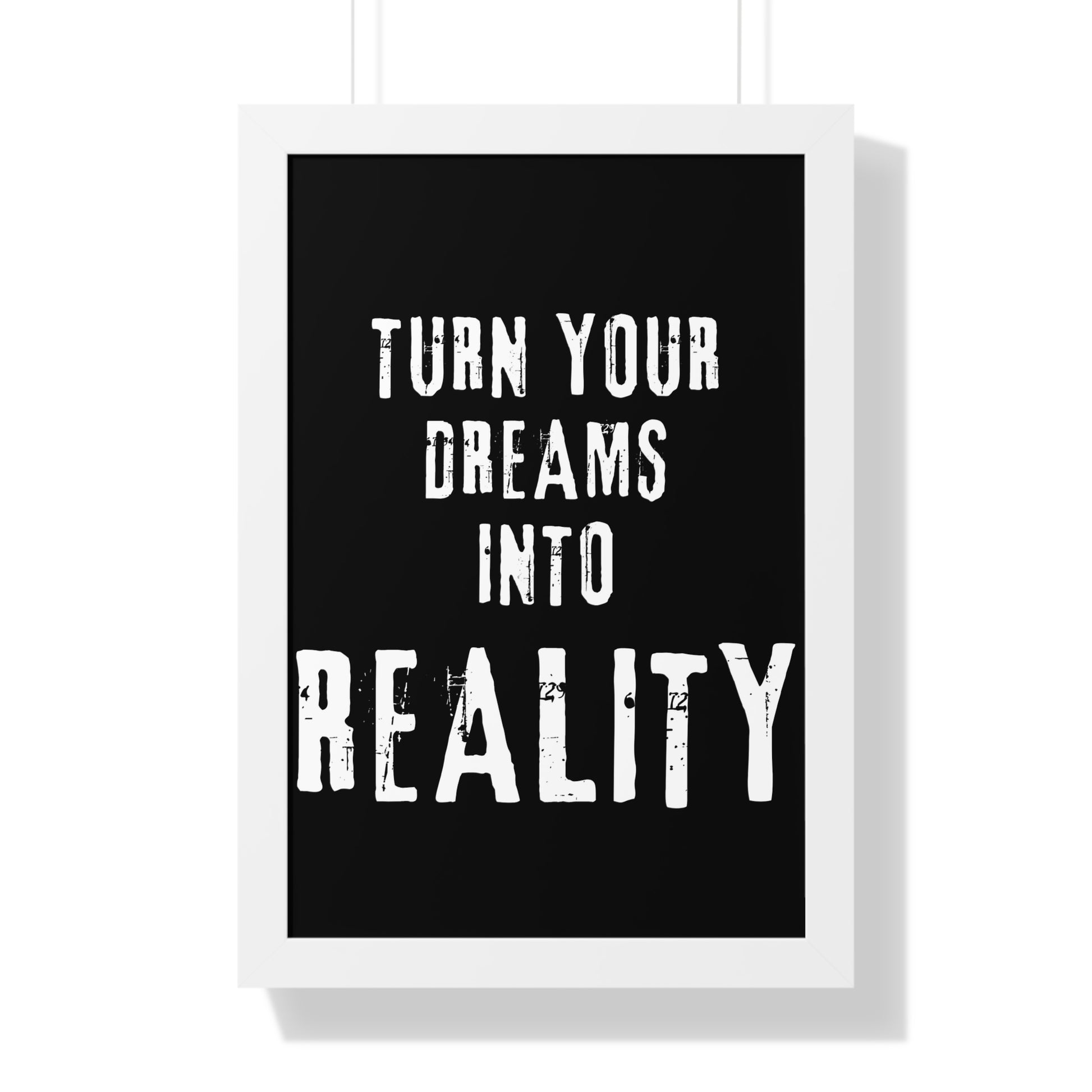 Copy of Turn Your Dreams Into Reality