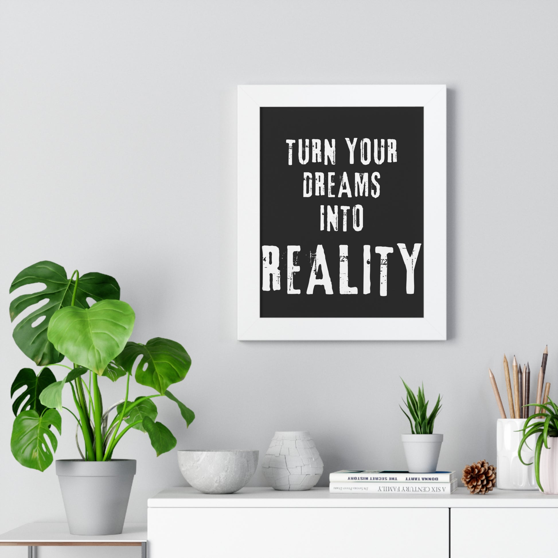 Copy of Turn Your Dreams Into Reality