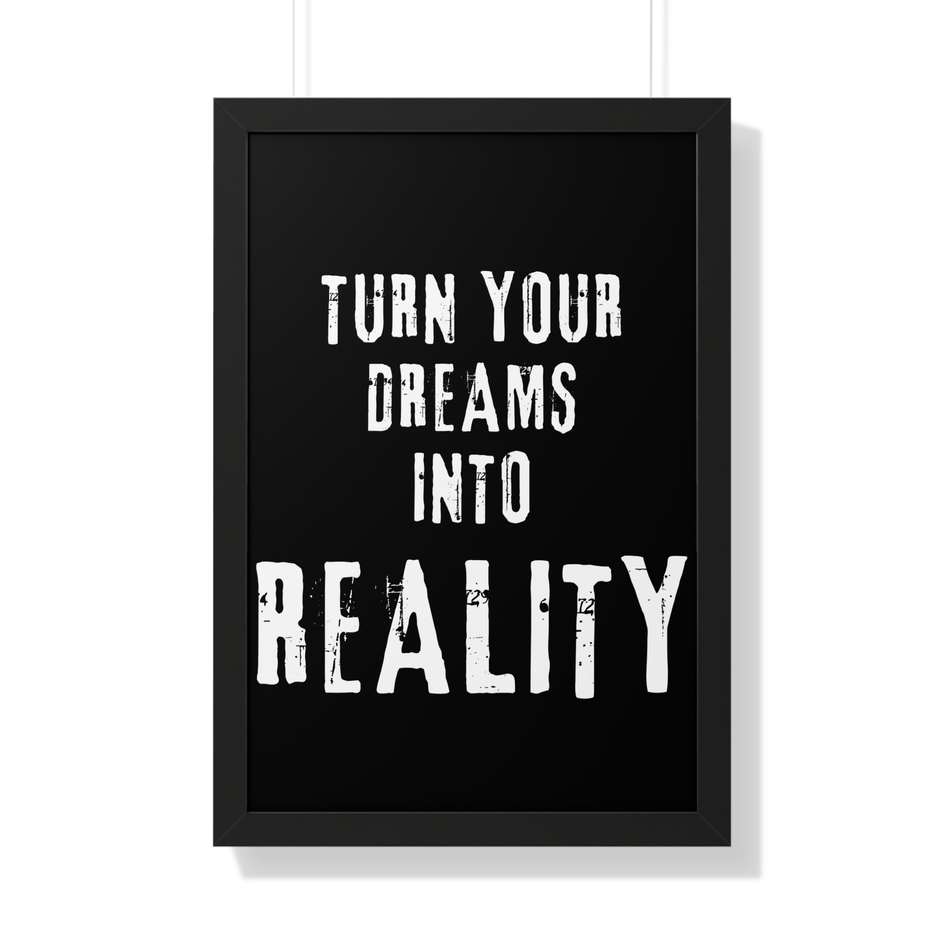 Copy of Turn Your Dreams Into Reality