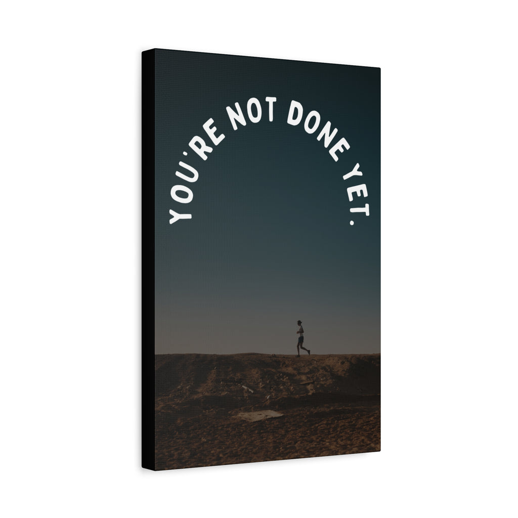 Don't Give Up When You're Tired, Stop When You're Done