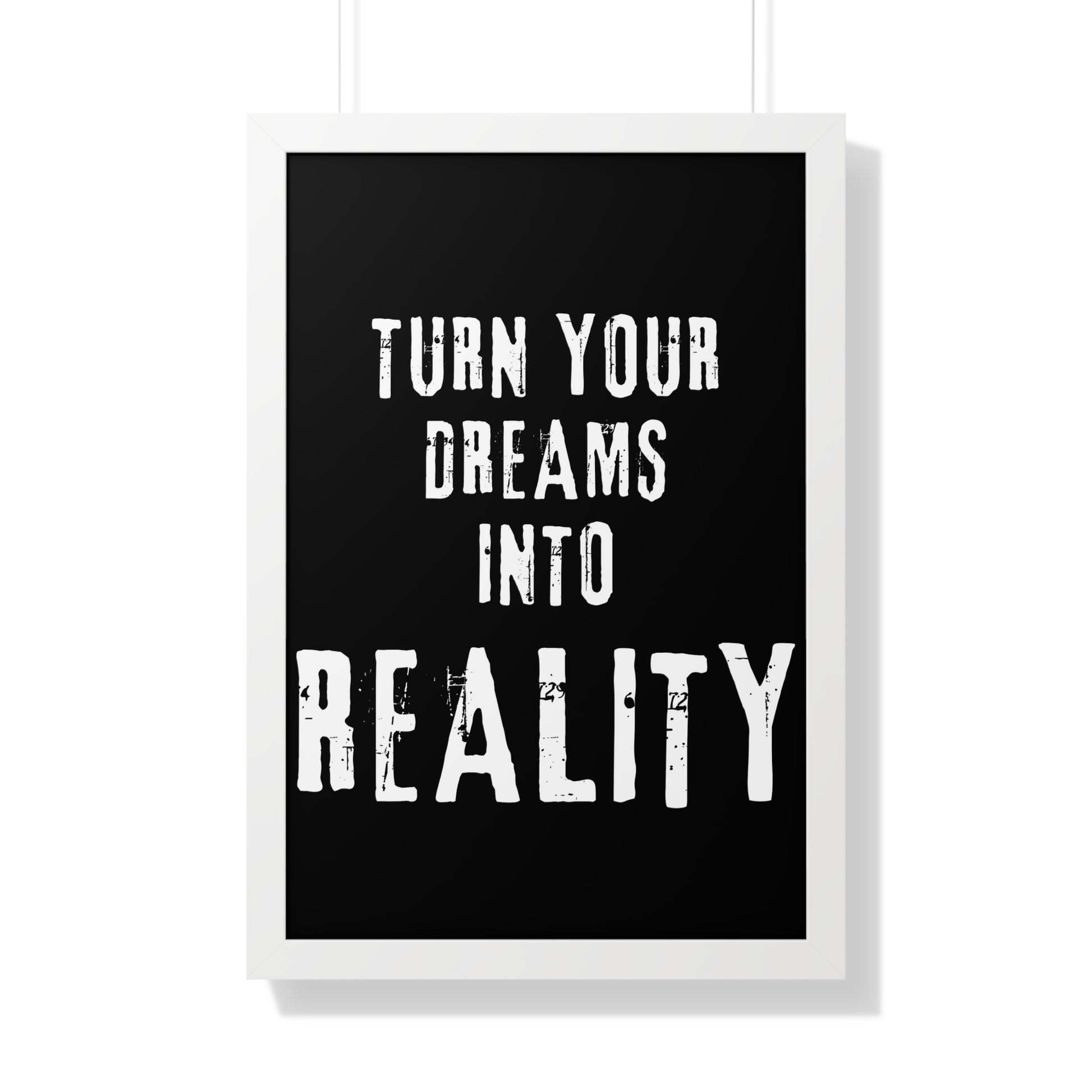 Copy of Turn Your Dreams Into Reality