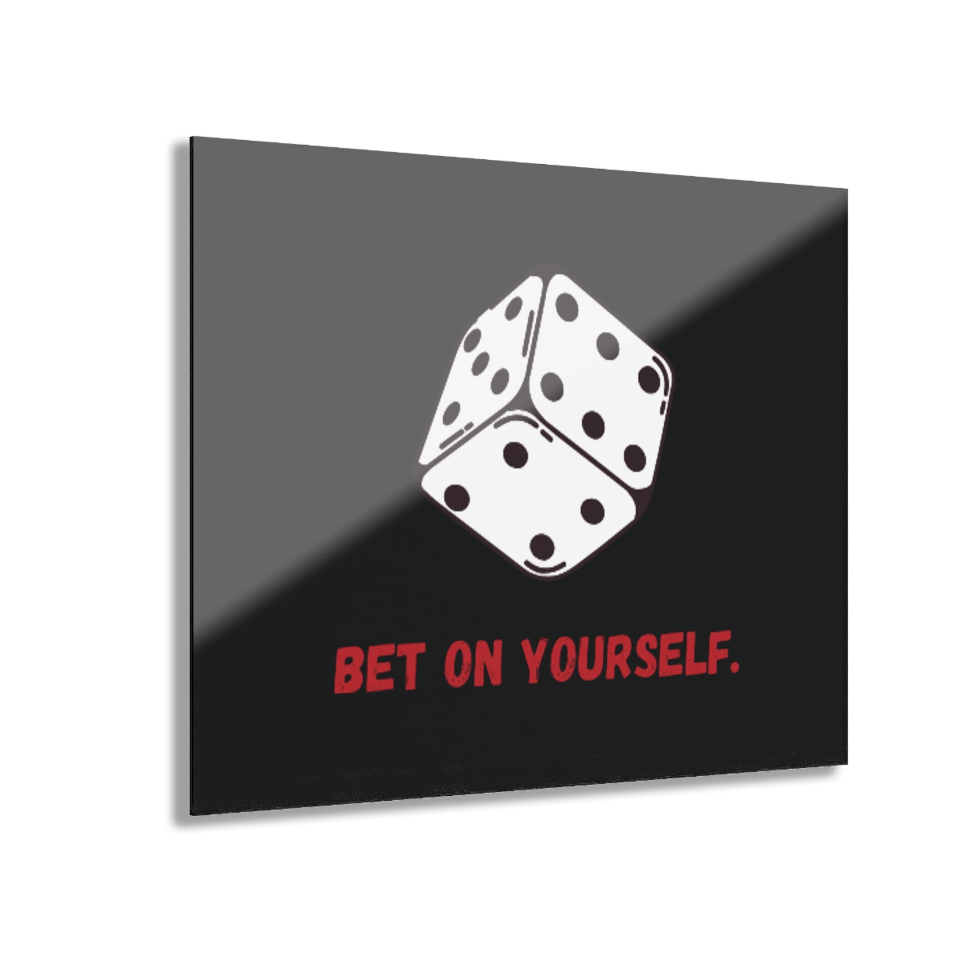 Bet on Yourself - Inspirational Wall Art