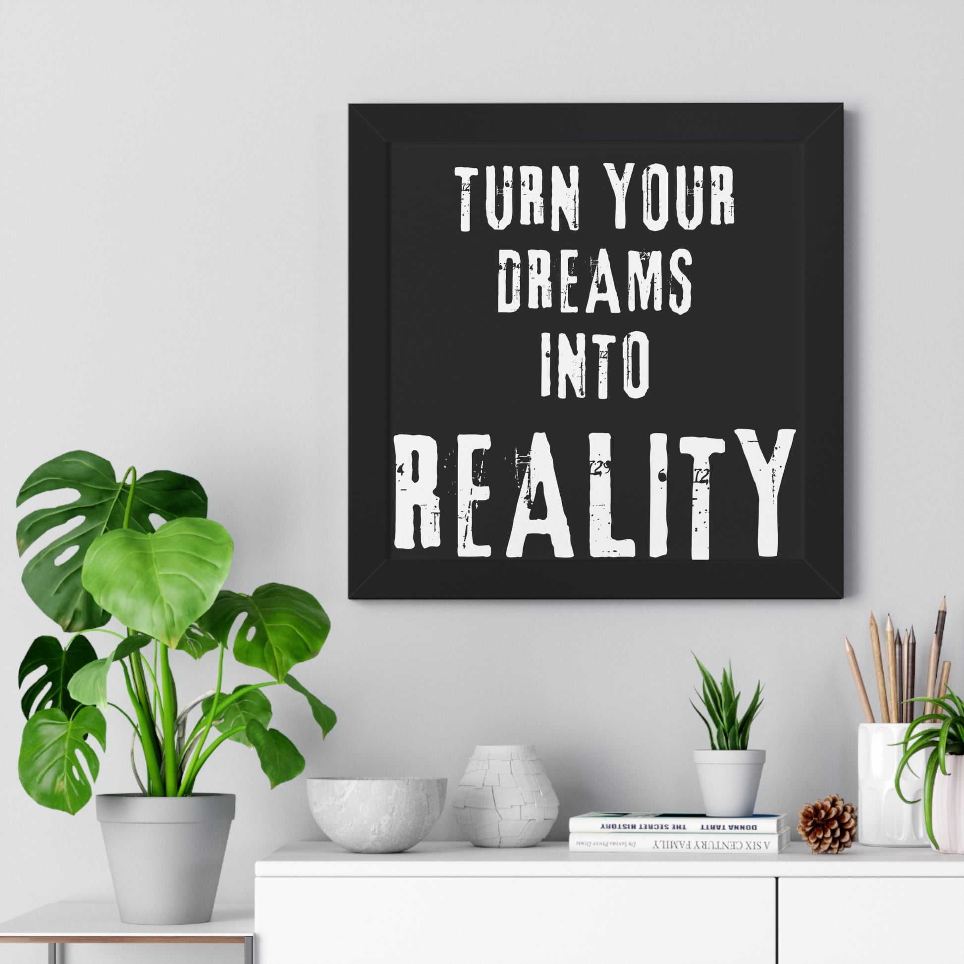Copy of Turn Your Dreams Into Reality