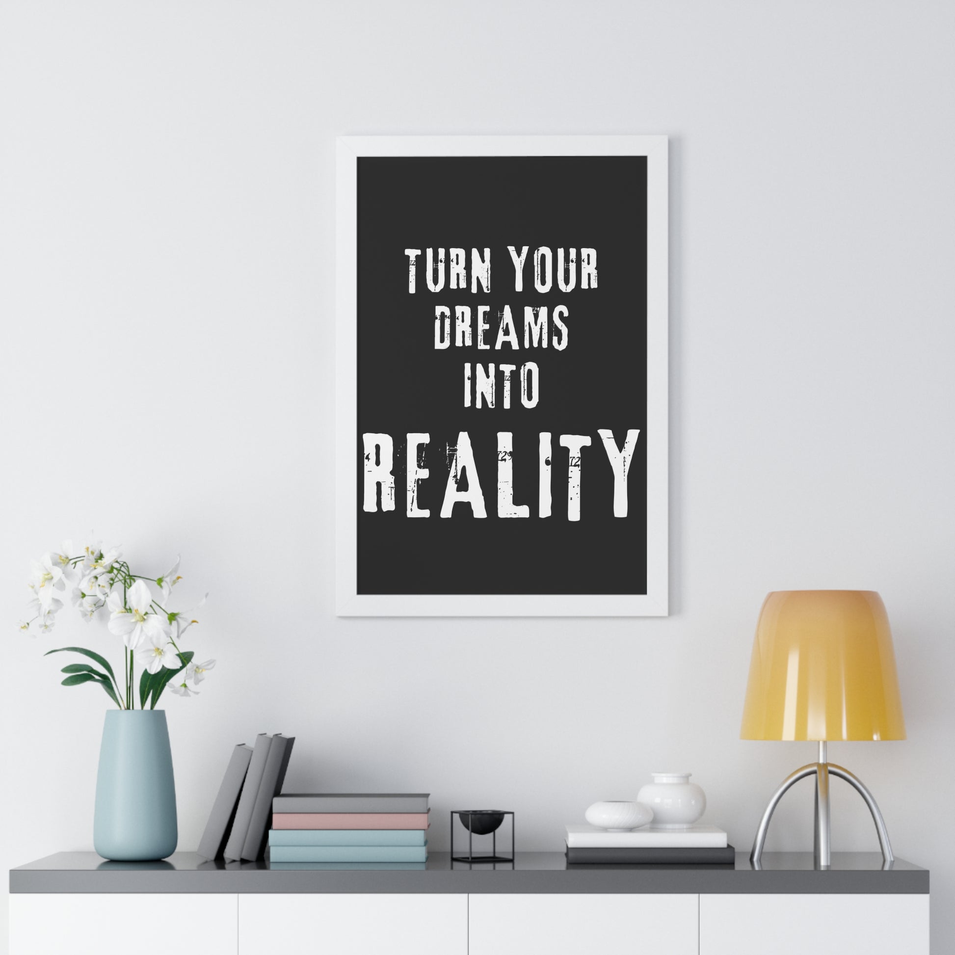 Copy of Turn Your Dreams Into Reality