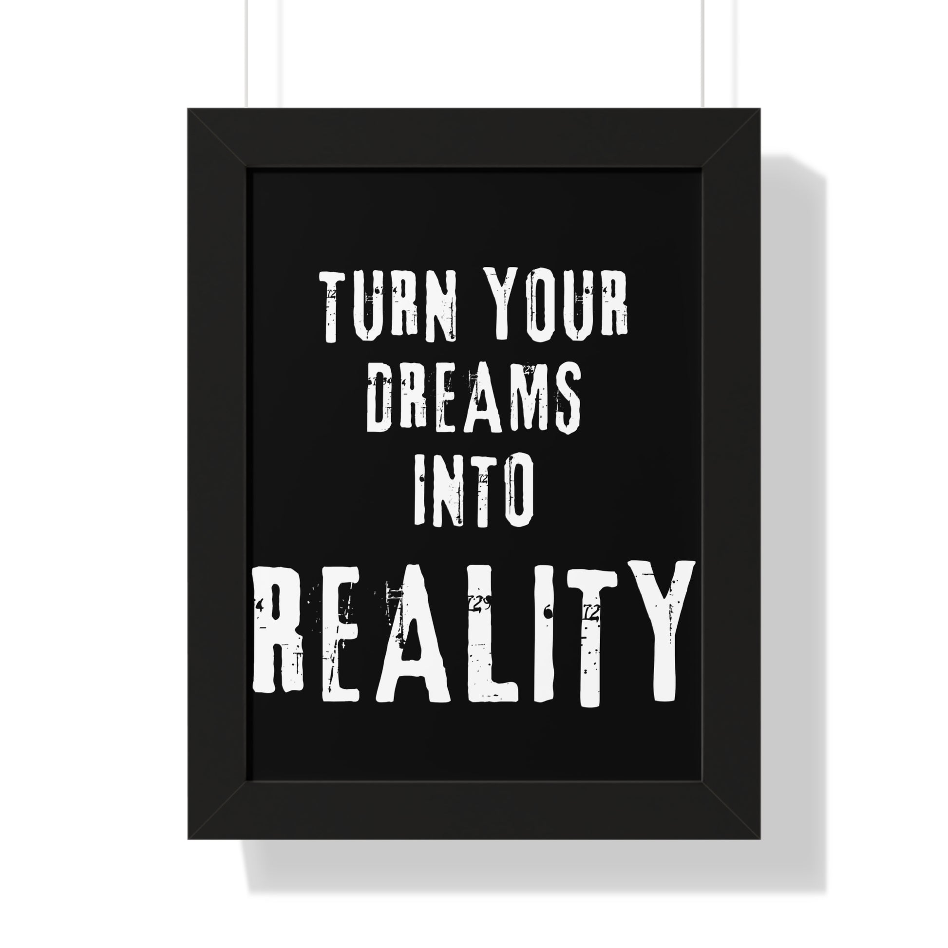 Copy of Turn Your Dreams Into Reality